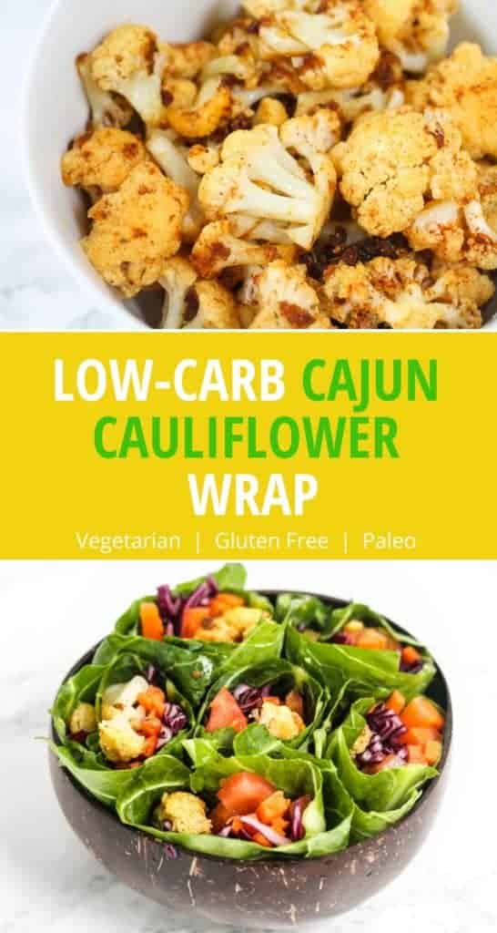 low carb cajun cauliflower wraps