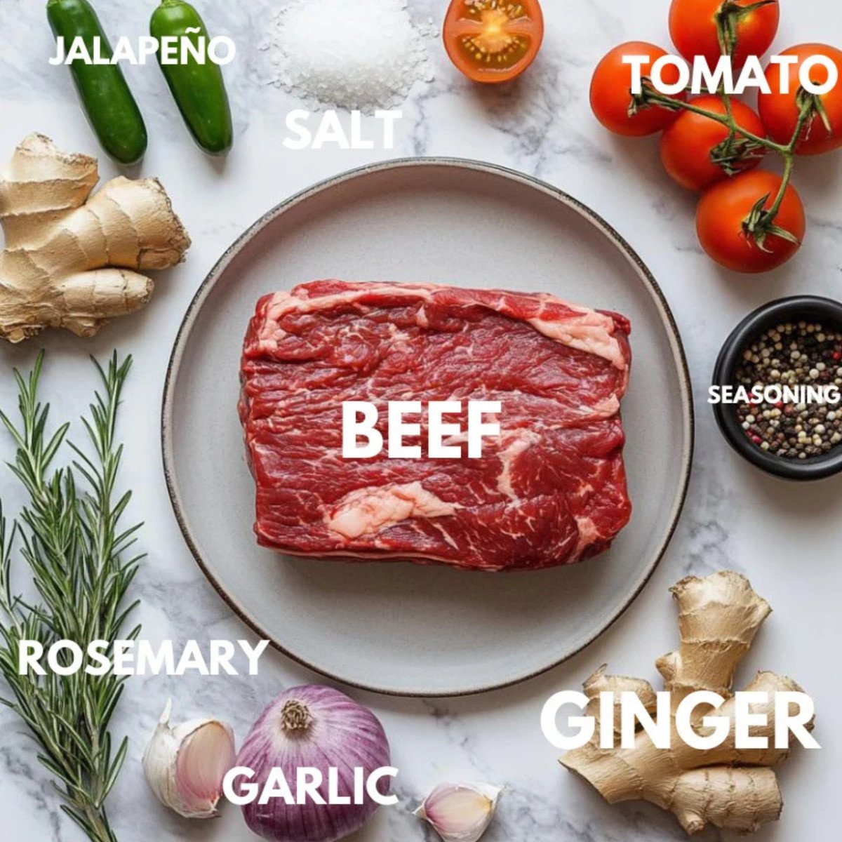 Jalapeno, salt, tomato, ginger, seasoning, garlic, rosemary and beef.