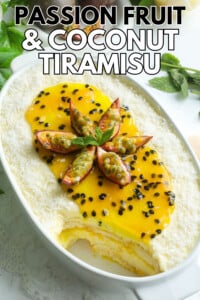 Passion fruit coconut tiramisu.